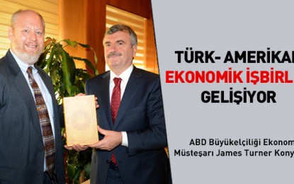 Türk – Amerikan Ekonomik İşbirliği Gelişiyor