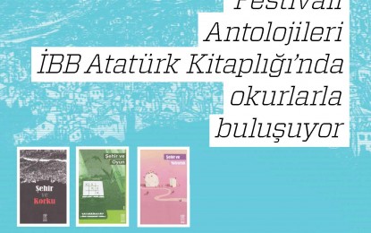 İTEF-İstanbul Tanpınar Edebiyat Festivali Antolojileri İBB Atatürk Kitaplığı’nda Okurlarla Buluşuyor