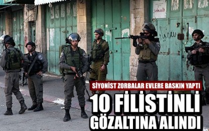 10 Filistinli Gözaltına Alındı