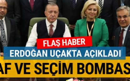 Erdoğan’dan bomba af çıkışı! MHP ile ittifak var mı?