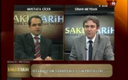 Saklı Tarih 7/Mart 2013 Kanal 99
