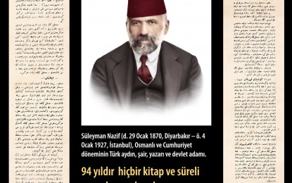 Süleyman Nazif Bey’in; “Mustafa Kemal Paşa” itirafı